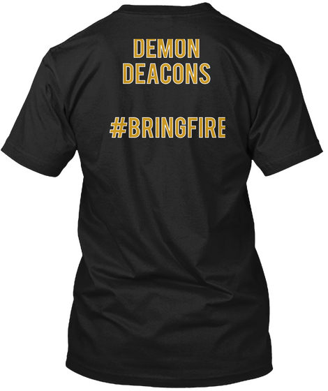 Demon 
Deacons 

#Bringfire Black Camiseta Back