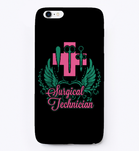 Wings Surgical Technician Phone Case Black T-Shirt Front