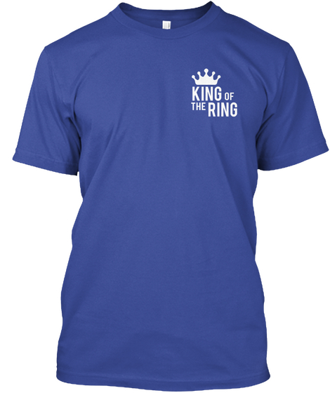 King Of Ring The Deep Royal T-Shirt Front