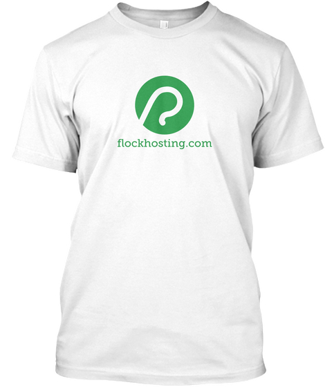 Flockhosting.Com White T-Shirt Front