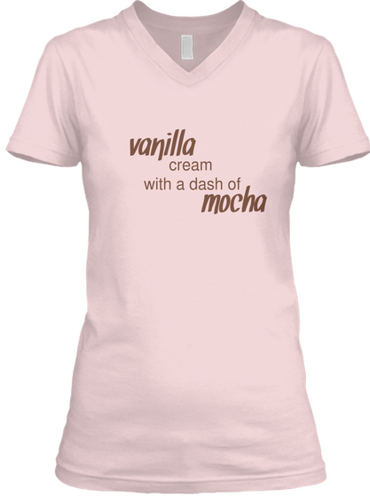 Vanilla Cream With A Dash Of Mocha Beautifully Brown Unapologetically Black Pink T-Shirt Front