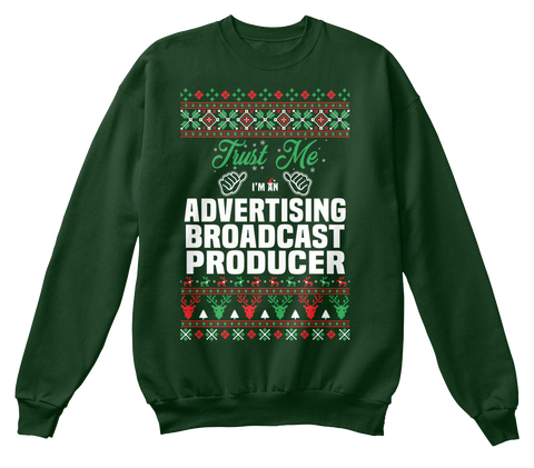 Trust Me I'm An Advertising Broadcast Producer Deep Forest  T-Shirt Front