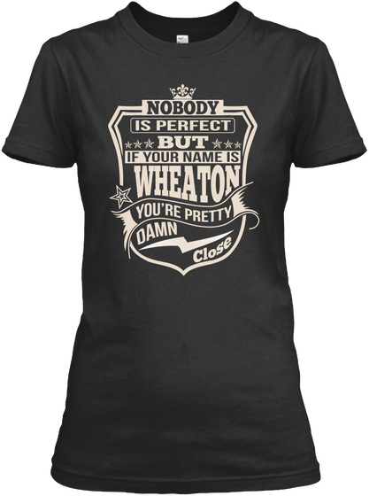 Nobody Perfect Wheaton Thing Shirts Black T-Shirt Front