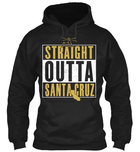 Straight Outta Santa Cruz  Black T-Shirt Front