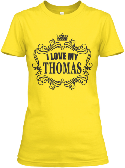 I Love My Thomas Daisy T-Shirt Front