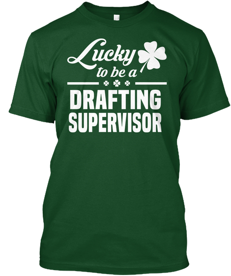 Drafting Supervisor Deep Forest T-Shirt Front
