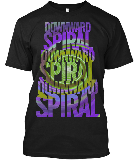 Downward Spiral Downward Spiral Downward Spiral Black Camiseta Front