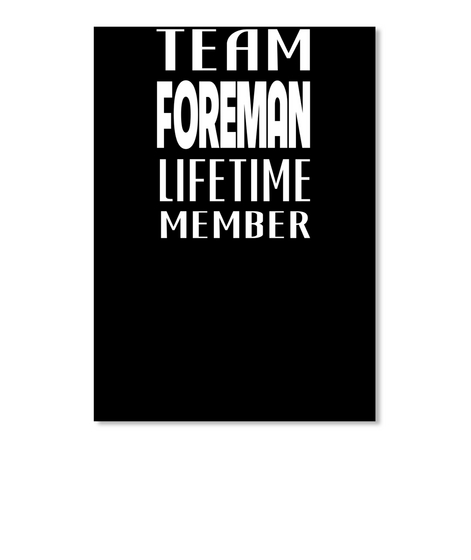 Lifetime Member Foreman Black áo T-Shirt Front