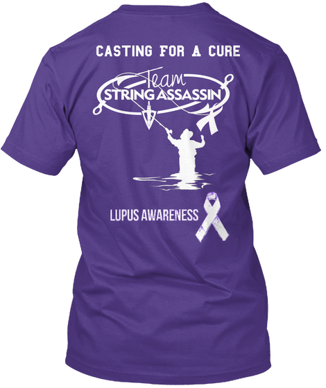 Casting For A Cure Team String Assassin Lupus Awareness Purple T-Shirt Back