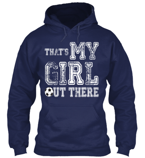 That's My Girl But There Navy áo T-Shirt Front