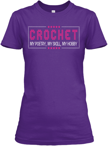 Crochet My Poetry, My Skill, My Hobby Purple áo T-Shirt Front