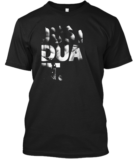 Just Dua It Islamic Muslim T Shirt Black áo T-Shirt Front