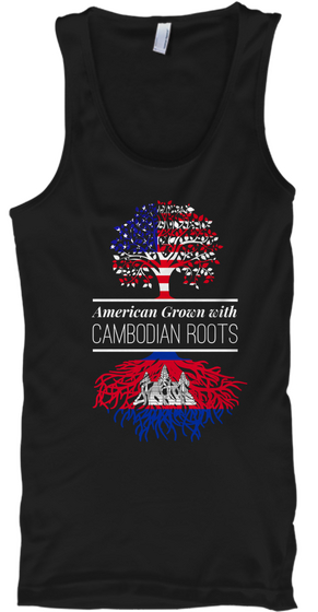 American Grown With Cambodian Roots Black T-Shirt Front