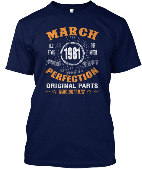 1981 March Aged Perfection Navy áo T-Shirt Front