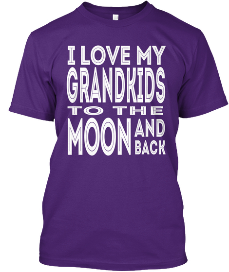 I Love My Grandkids To The Moon And Back  Purple T-Shirt Front