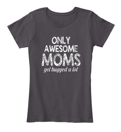 Awesome Mom Heathered Charcoal  Camiseta Front