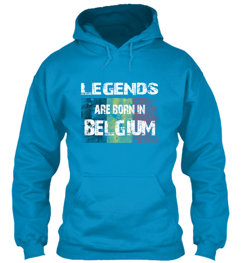 Legends Are Born In Belgium Sapphire Blue T-Shirt Front