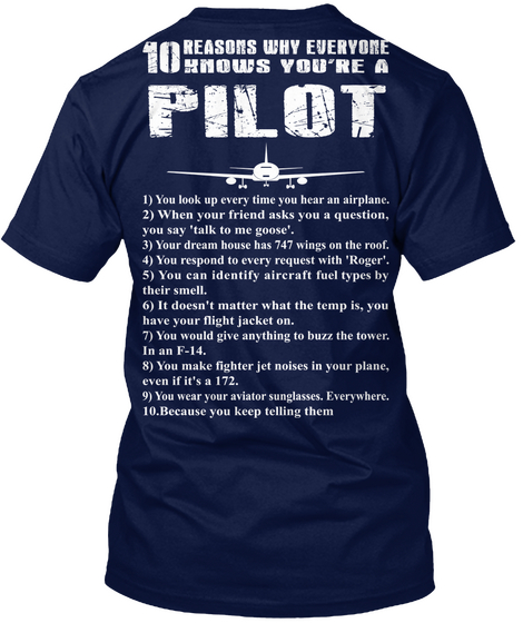 10 Reasons Know You're A Pilot T Shirts Navy T-Shirt Back