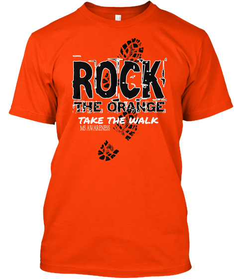 Rock The Orange Take The Walk Ms Awareness Orange áo T-Shirt Front