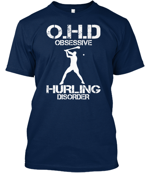 O.H.D. Obsessive Hurling Disorder Navy T-Shirt Front