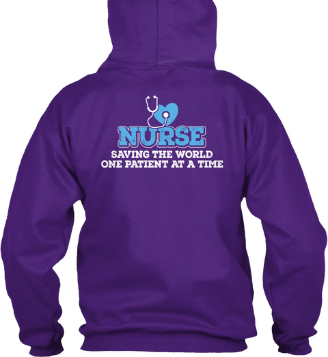 Nurse Saving The World One Patient At A Time  Purple T-Shirt Back