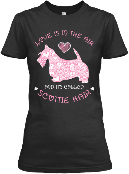 Love Is In The Year And It's Scottie Hair Black áo T-Shirt Front