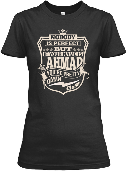 Nobody Perfect Ahmad Thing Shirts Black T-Shirt Front