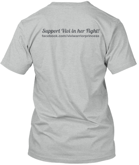 Support Vivi In Her Fight
Facebook.Com/Viviwarriorprincess Athletic Grey Camiseta Back