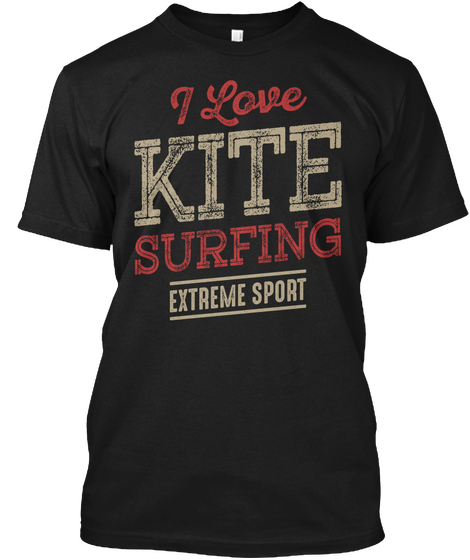 I Love Kitesurfing Tshirt Black T-Shirt Front