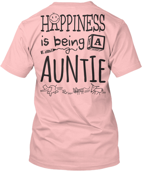 Happy Auntie Happiness Is Being A Auntie Pale Pink T-Shirt Back