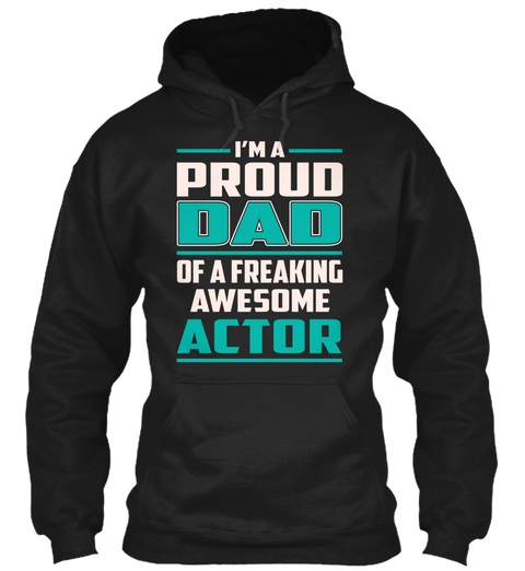 Actor   Proud Dad Black Camiseta Front