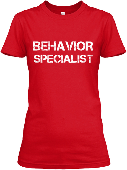 Behavior Specialist Red Camiseta Front