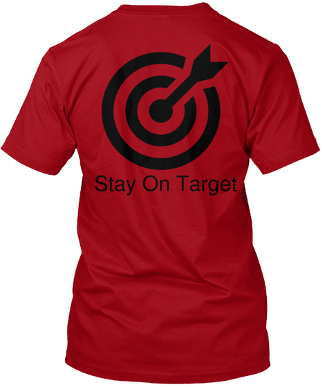 Stay On Target Deep Red T-Shirt Back