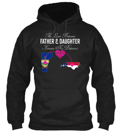 Father Daughter   Vermont North Carolina Black áo T-Shirt Front
