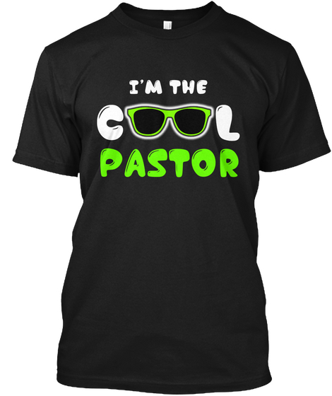 I'm The Cool Pastor Black Camiseta Front