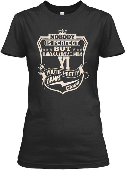 Nobody Perfect Yi Thing Shirts Black Maglietta Front