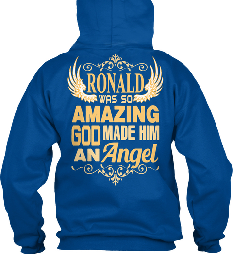 Ronald Was So Amazing God Made Him An Angel Royal Camiseta Back