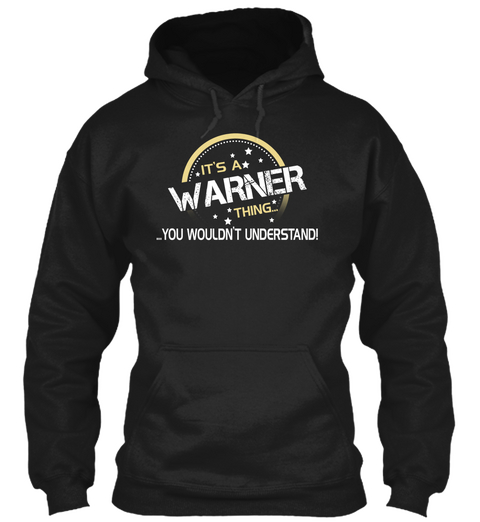 It's A Warner Thing You Wouldn't Understand Black Camiseta Front