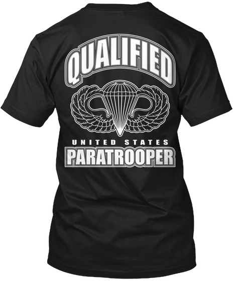 Qualified United States Paratrooper Black T-Shirt Back