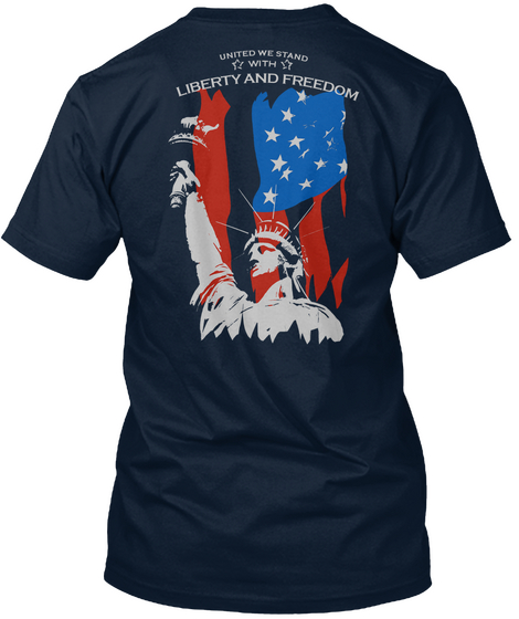 Liberty And Freedom New Navy T-Shirt Back