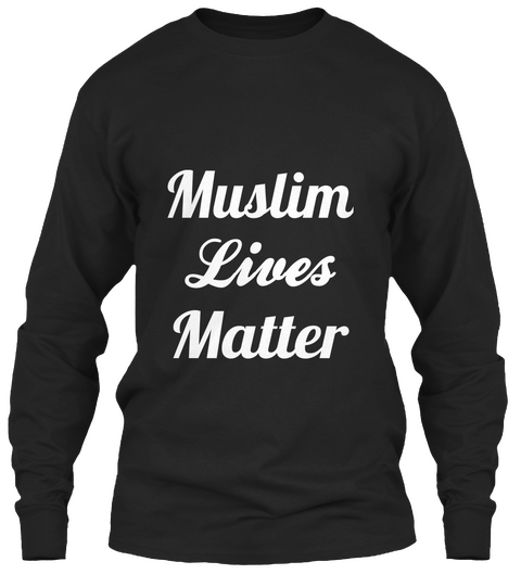 Musl Lives Matter Black T-Shirt Front