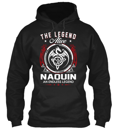 Naquin   Alive And Endless Legend Black T-Shirt Front