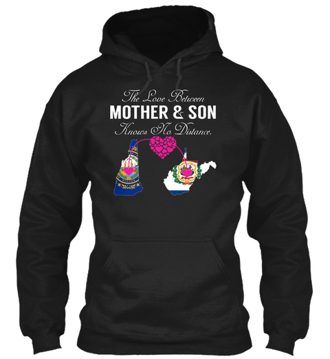 Mother Son   New Hampshire West Virginia Black T-Shirt Front