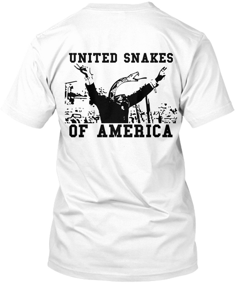 United Snakes Of America White T-Shirt Back