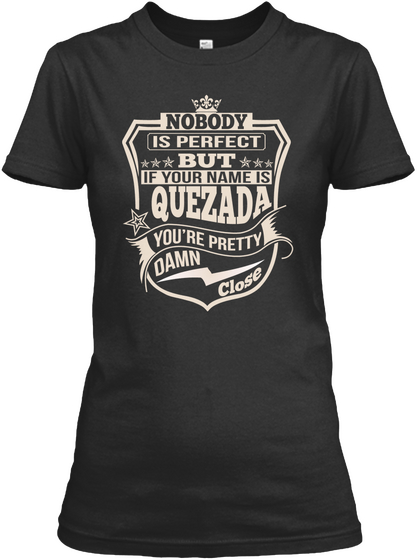 Nobody Perfect Quezada Thing Shirts Black T-Shirt Front