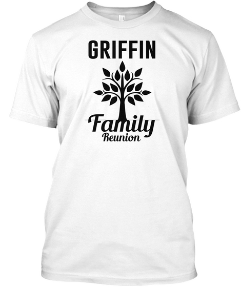 Griffin Family Reunion White Camiseta Front