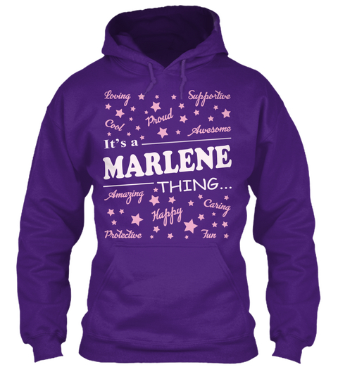 Loving Supportive Cool Proud Awesome Marlene Thing Amazing Happy Caring Protective Fun Purple Camiseta Front