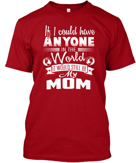 My Mom Family T Shirt Design Deep Red Camiseta Front