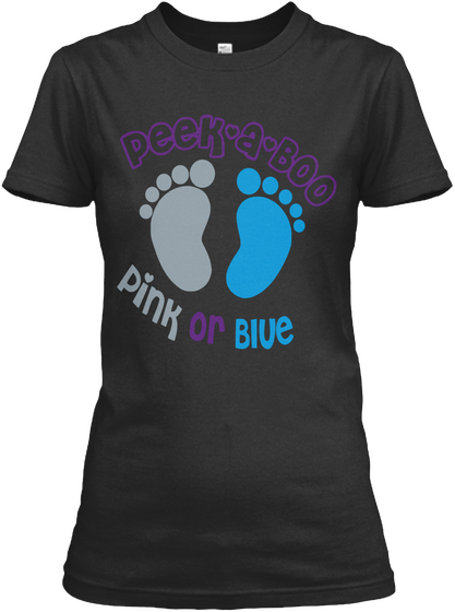 Peek A Boo Pink Or Blue Black T-Shirt Front