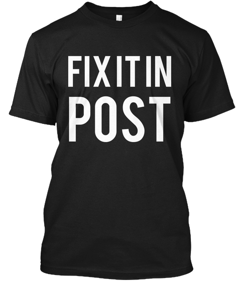 Fixitin Post Black T-Shirt Front